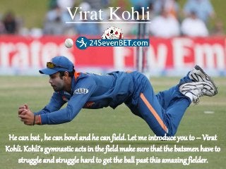 Top 6 Fielders in Indian Cricket Team Slide 7