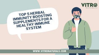 Top 5 herbal immunity boosting supplements for a healthy immune system