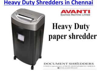 Heavy Duty Shredders in Chennai
 
