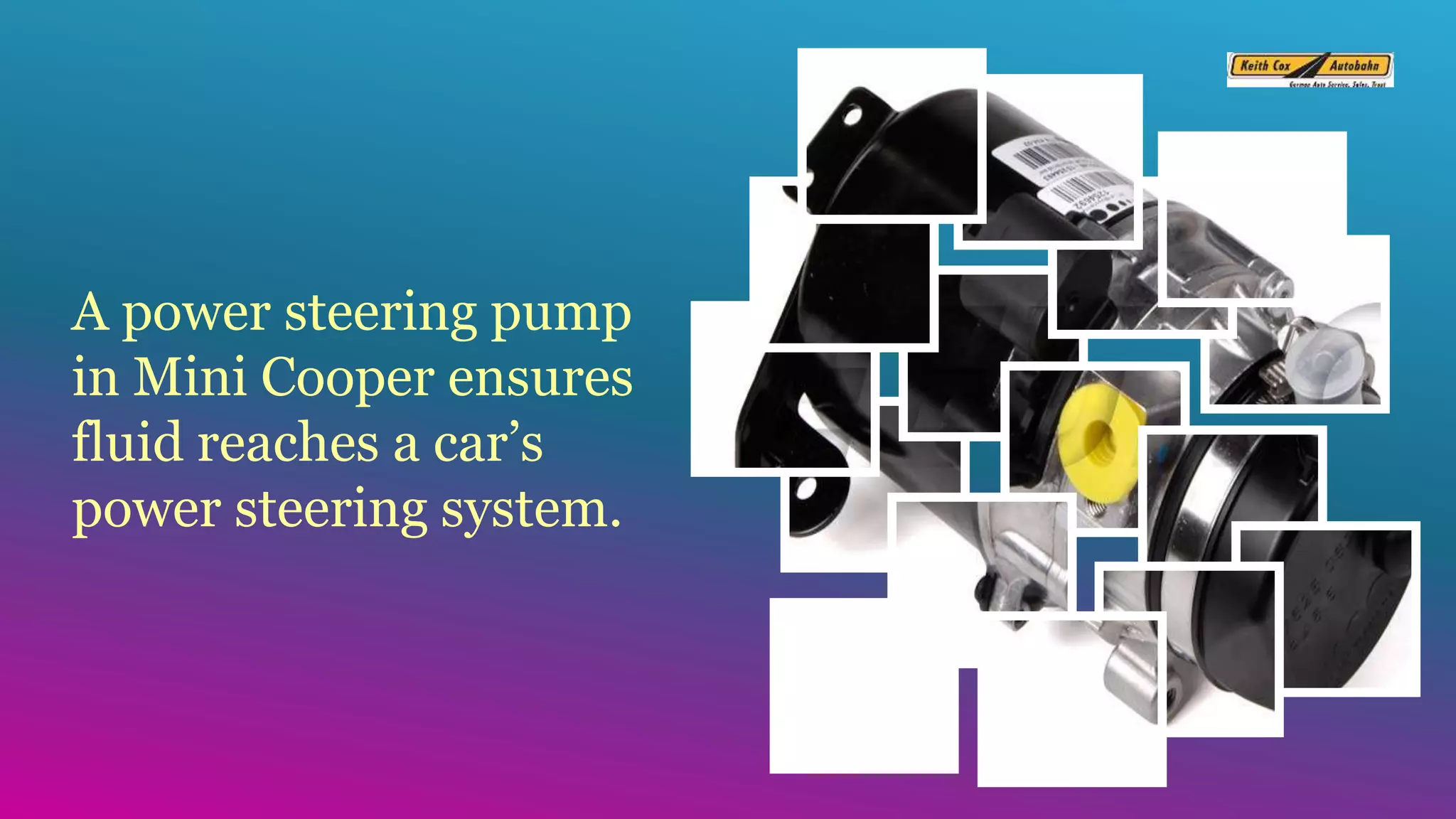 Top 5 Mini Cooper Power Steering Pump Failure Symptoms in Bellingham PPT