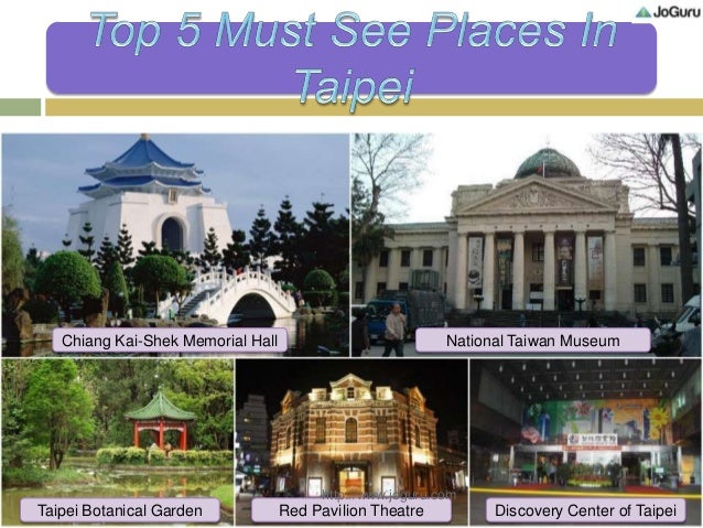 Top 5 Must See Places In Taipei