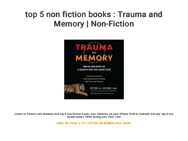 Top 5 Non Fiction Books Trauma And Memory Non Fiction Top 5 Non Fiction Books Trauma And Memory Non Fiction