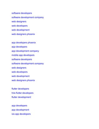 software developers
software development company
web designers
web developers
web development
web designers phoenix
app developers phoenix
app developers
app development company
mobile app developers
software developers
software development company
web designers
web developers
web development
web designers phoenix
flutter developers
hire flutter developers
flutter development
app developers
app development
ios app developers
 