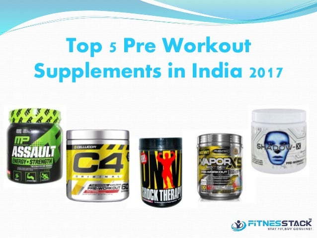 Top 5 pre workout supplements in india 2017