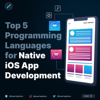 Top 5 Programming Languages for Native iOS App Development