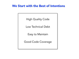 Input:
Decision Constraints
Target: Optimize the Rate of Idea Flow
short-term looplong-term
loop
1.
Visibility
2.
Clarity
3.
Awareness
F ocus!
Output: “Friction” in Idea Flow
Improve Quality of Decisions
Data-Driven Software Mastery
 