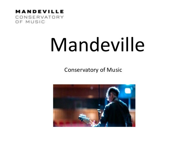 Mandeville
Conservatory of Music
 