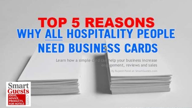 Top 5 Reasons Why ALL Hospitality People Need Business Cards
