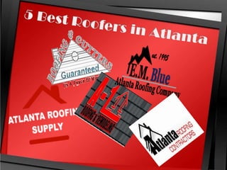5 Best Roofers in Atlanta