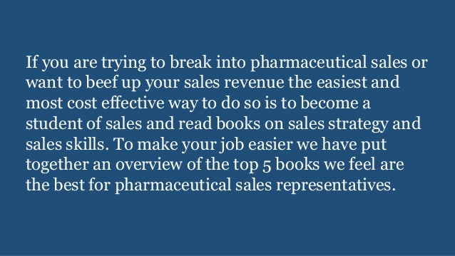 top 5 sales training books for pharmaceutical sales representatives how to become pharmaceutical sales rep