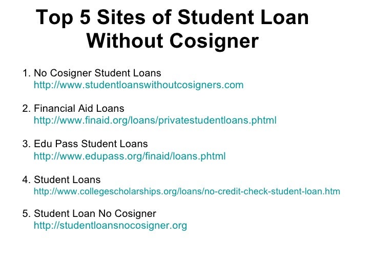 Top 5 Sites Of Student Loan Without Cosigner