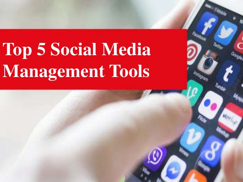 Top 5 Social Media Management Tools