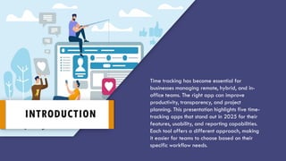 Top 5 Time Tracking Apps of 2025 for Teams and Businesses | PDF