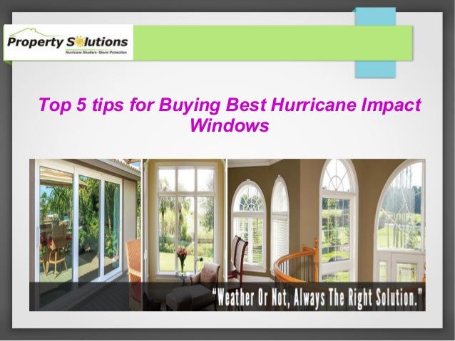 best impact windows south florida top5tipsforbuyingbesthurricaneimpactwindows1638jpgcbu003d1456909604 top tips for buying best hurricane impact windows best impact windows south florida top5tipsforbuyingbesthurricaneimpactwindows1638jpgcbu003d1456909604 top tips for buying best hurricane impact windows