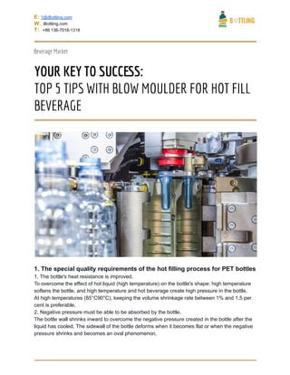 Top 5 tips with blow moulder for hot fill beverage