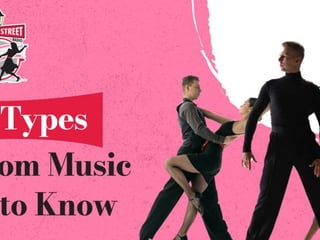 Top 5 Types of Ballroom Music For You to Know.pptx