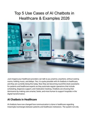 How AI Chatbots Are Revolutionizing Healthcare: Top 5 Use Cases ...
