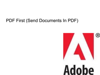 PDF First (Send Documents In PDF)
 