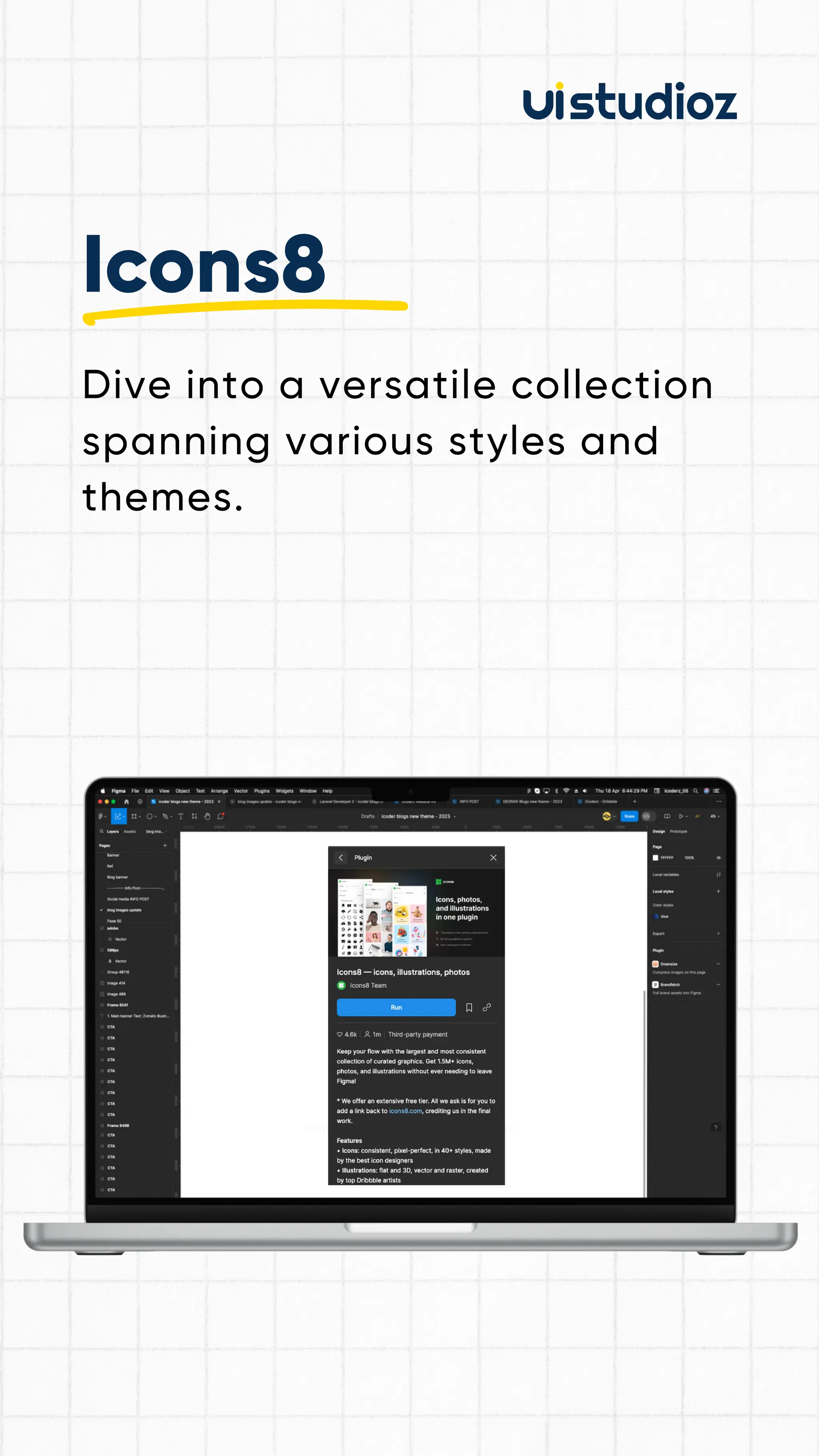 Dive into a versatile collection
spanning various styles and
themes.
Icons8
 