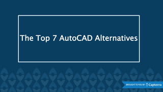 The Top 7 AutoCAD Alternatives
 