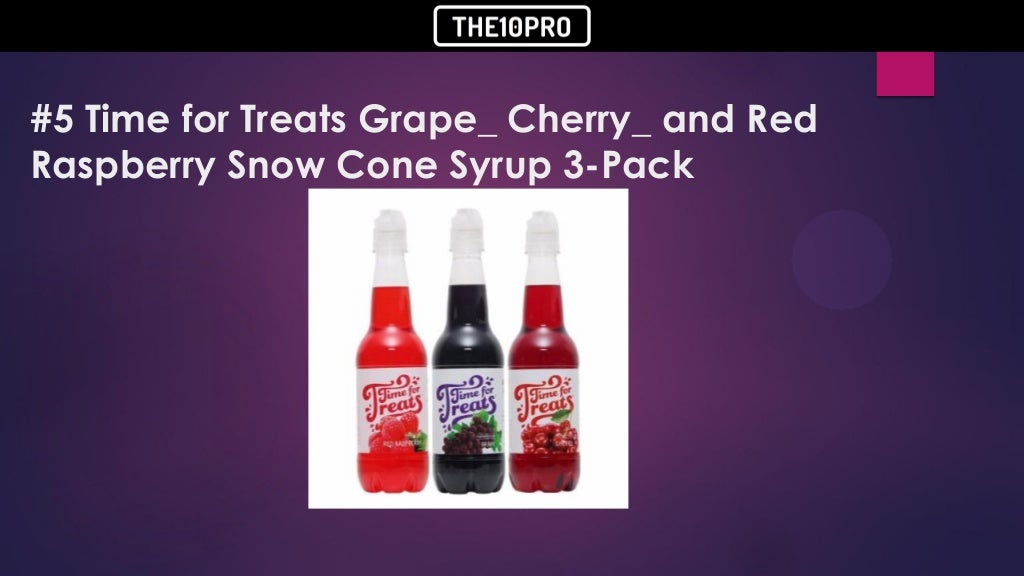 Top 7 best snow cone syrups in reviews
