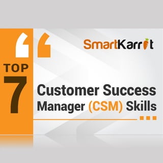 Top 7 customer success manager skills
