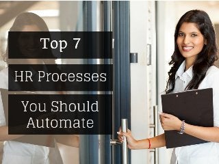 Top 7 HR Processes You Should Automate