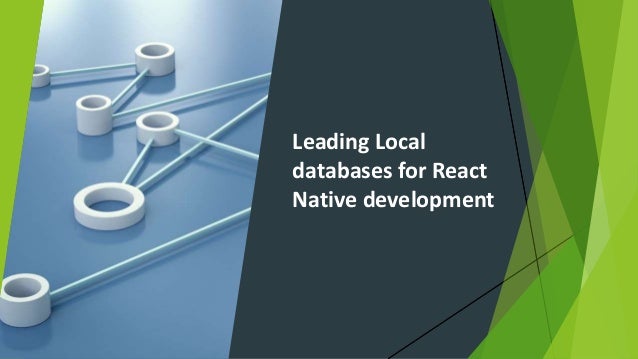 Leading Local databases for React Native development 