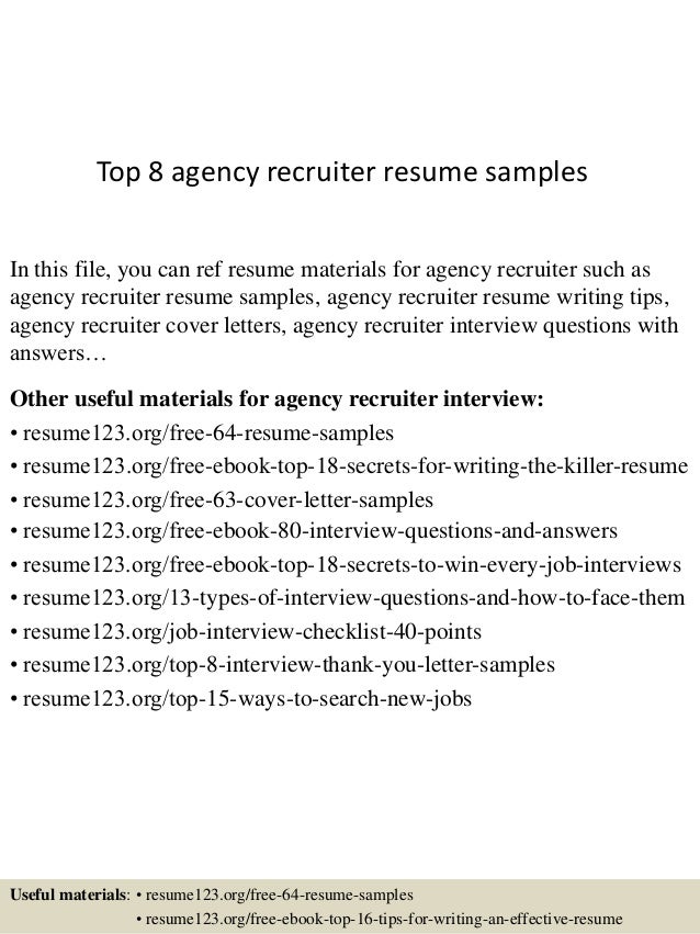 top 8 agency recruiter resume samples in this file you can ref resume materials for - Sample Resume Recruiter top 8 agency recruiter resume samples in this file you can ref resume materials for - Sample Resume Recruiter