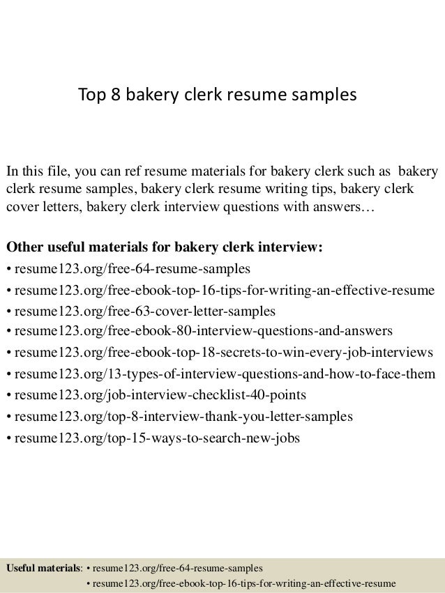 Resume Sample Resume Bakery Internship top 8 bakery clerk resume samples 1 638 jpgcb1428136941 in this file you can ref materials for