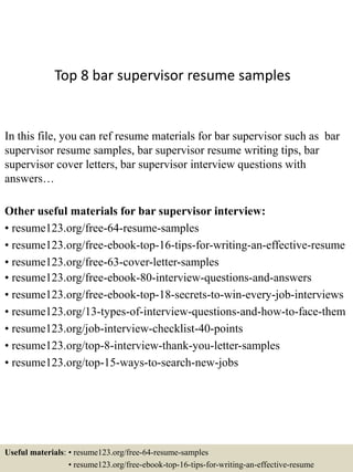 Top 8 bar supervisor resume samples | PPTX