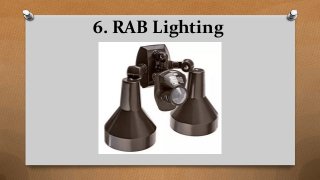 6. RAB Lighting
 