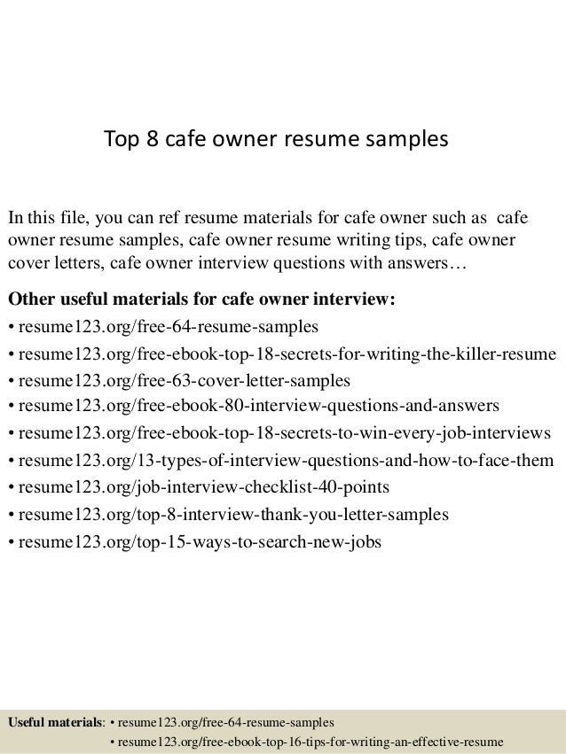 Top 8 Cafe Owner Resume Samples