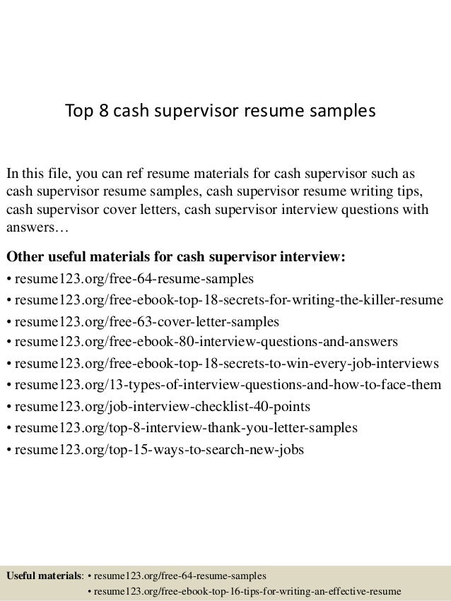 Top 8 Cash Supervisor Resume Samples top-8-cash-supervisor-resume-samples