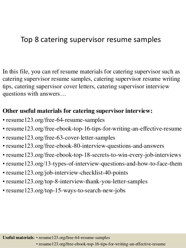 top 8 catering supervisor resume samples cv for catering