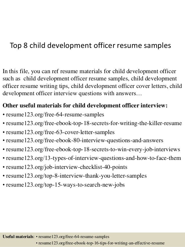 top 8 child development officer resume samples child development resumes