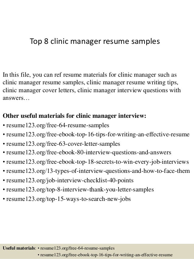 top 8 clinic manager resume samples resume clinic