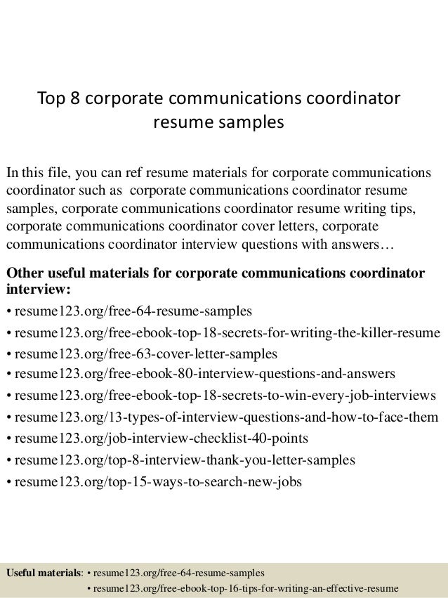 Top 8 Corporate Communications Coordinator Resume Samples
