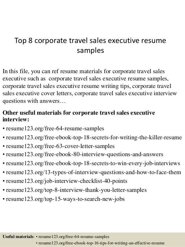 top 8 corporate travel sales executive resume samples