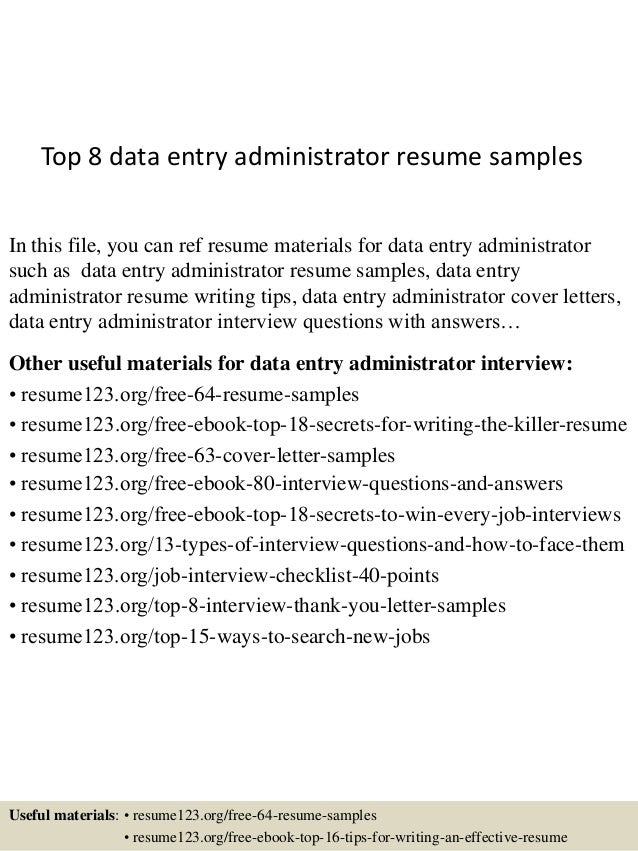 Top 8 Data Entry Administrator Resume Samples