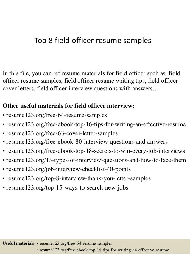 top 8 field officer resume samples in this file you can ref resume materials for - Top Resume Samples top 8 field officer resume samples in this file you can ref resume materials for - Top Resume Samples