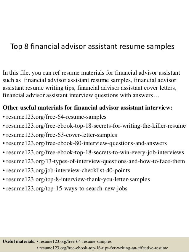 top 8 financial advisor assistant resume samples 1 638