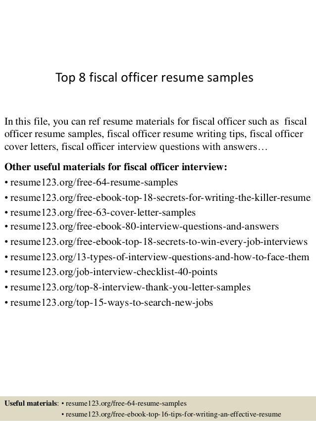 Top 8 Fiscal Officer Resume Samples 1 638jpgcb1431858719