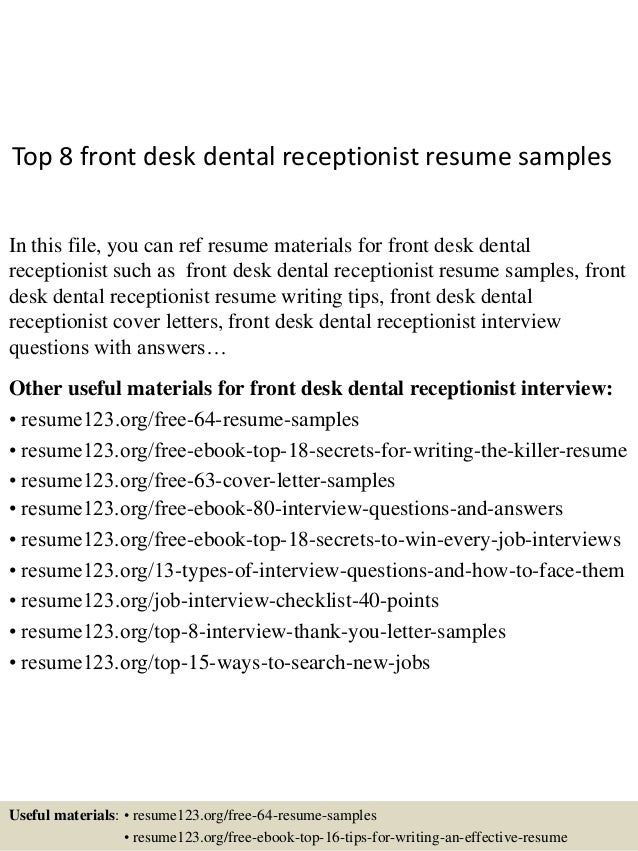 Top 8 Front Desk Dental Receptionist Resume Samples