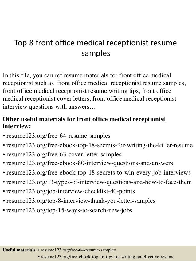 Top 8 Front Office Medical Receptionist Resume Samples