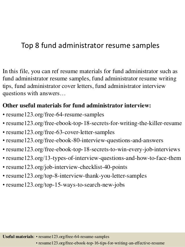 Top 8 Fund Administrator Resume Samples