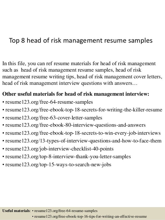 top 8 head of risk management resume samples in this file you can ref resume - Risk Management Resume top 8 head of risk management resume samples in this file you can ref resume - Risk Management Resume