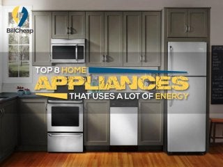 Top 8 home appliances that uses a lot of energy