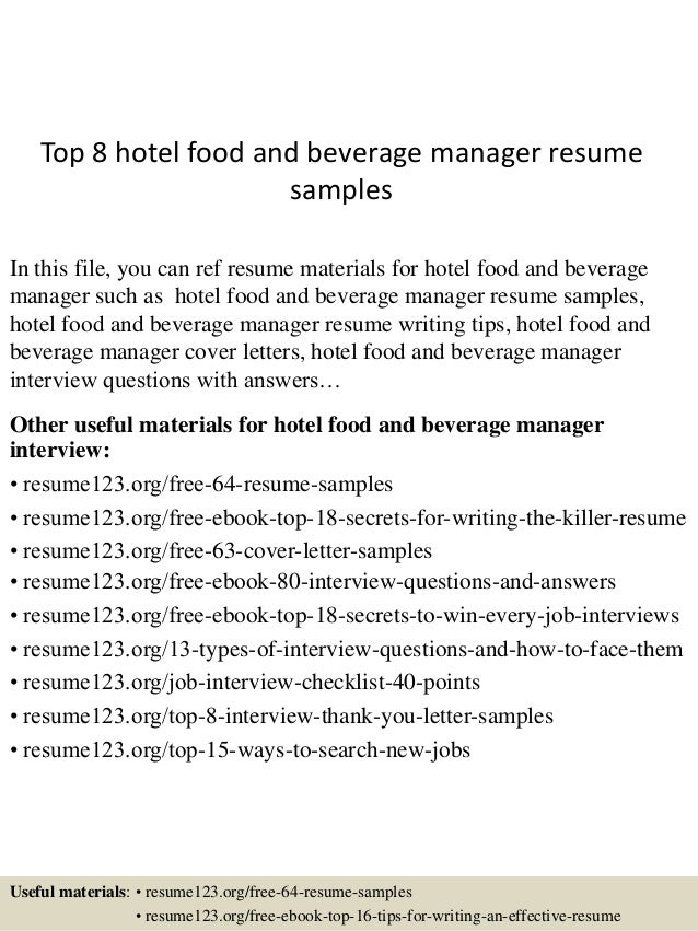 Top 8 Hotel Food And Beverage Manager Resume Samples