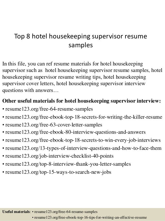 top 8 hotel housekeeping supervisor resume samples hotel housekeeper resumes